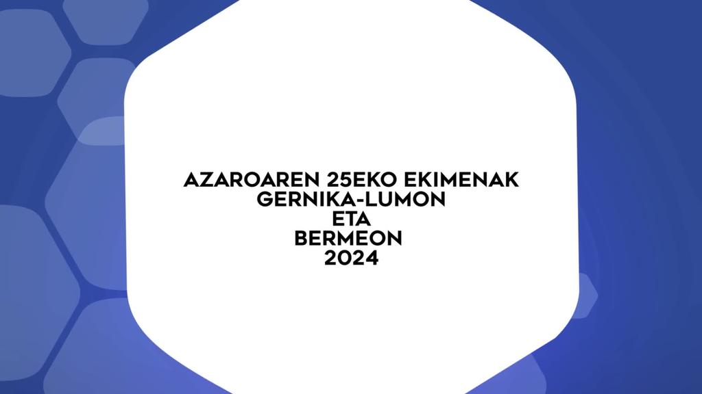  Azaroak 25 Bermeon eta Gernika-Lumon 2024