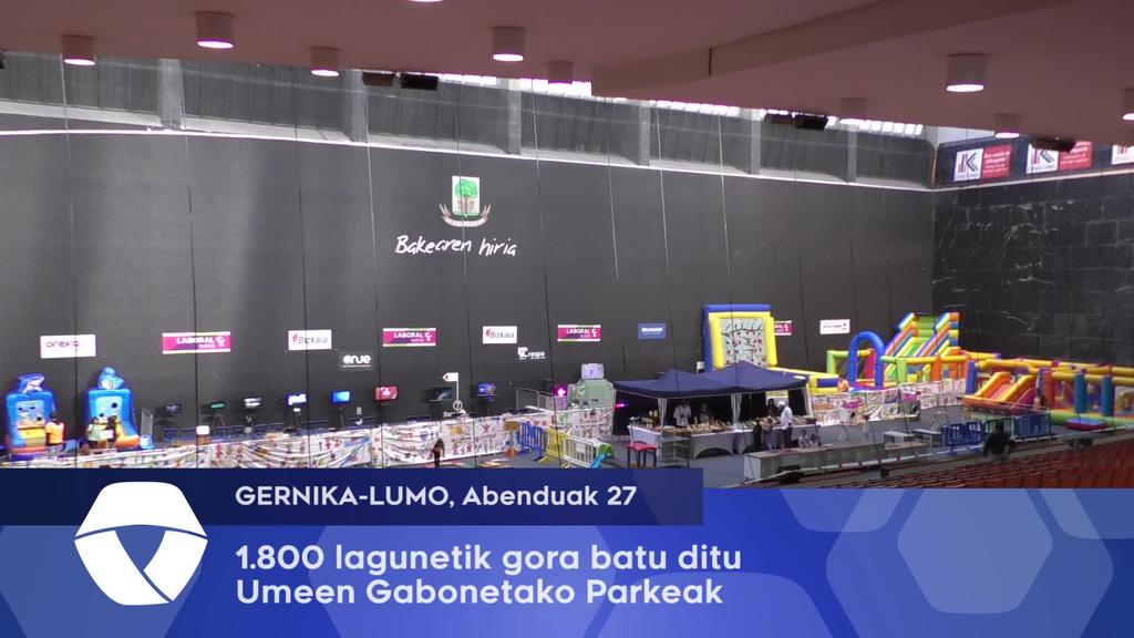  1800 lagunetik gora izan dira Gernika-Lumoko  Umeen Gabonetako Parkean